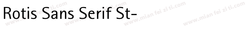 Rotis Sans Serif St字体转换